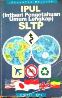 Image of IPUL (Intisari Pengetahuan Umum Lengkap) SLTP