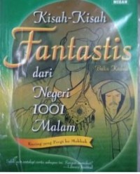 Image of Kisah-kisah fantastis dari negeri 1001 malam