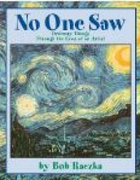 Image of No One Saw : Ordinary Thing's Through the Eyes of an Artist