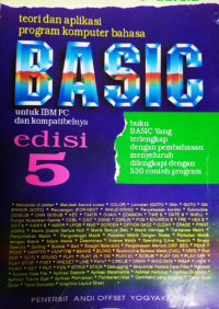 Image of Teori dan Aplikasi Program Komputer Bahasa BASIC untuk IBM PC dan Kompatibelnya edisi 5