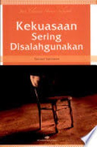 Image of Seri Teladan Humor Sustifik: Kekuasaan Sering Disalahgunakan