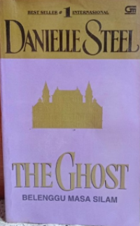 Image of The ghost belenggu masa silam