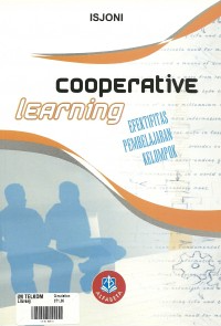 Image of COOPERATIVE LEARNING EFEKTIFITAS PEMBELAJARAN KELOMPOK