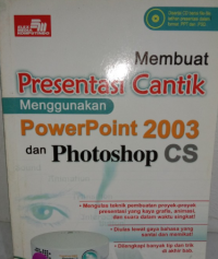 Image of Membuat presentasi cantik menggunakan powerpoint 2003 dan photoshop cs