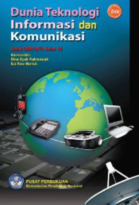 Image of Dunia teknologi informasi dan komunikasi: Untuk SMP/Mts Kelas VII