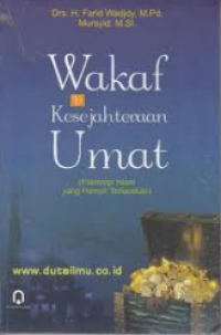 Image of Wakaf & Kesejahteraan Umat: Filantropi Islam yang Hampir Terlupakan