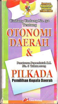 Image of UNDANG UNDANG NO. 32 OTONOMI DAERAH