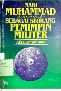 Image of NABI MUHAMMAD SEBAGAI SEORANG PEMIMPIN MILITER