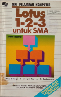Image of Seri Pelajaran Komputer: Pengantar Lotus 1-2-3 untuk SMP