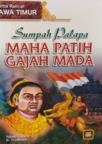 Image of SUMPAH PALAPA . MAHA PATIH GAJAH MADA