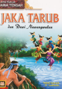 Image of JAKA TARUB DAN DEWI NAWANGWULAN
