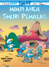 Image of Mimpi aneh Smurf pemalas