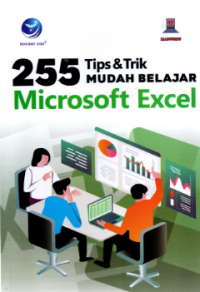 Image of 255 Tips & Trik Mudah Belajar Microsoft Exel