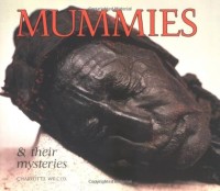 Image of Mummies and Their Mysteries