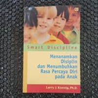 Image of MENANAMKAN DISIPLIN DAN MENUMBUHKAN PERCAYA DIRI PADA ANAK