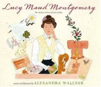 Image of Lucy Maud Montgomery: The Author of Green Gables