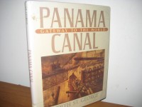 Image of Panama Canal: Gateway to The World