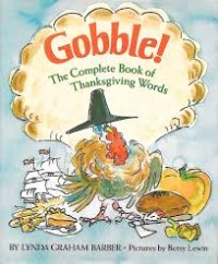 Image of Gobble! The Complete Book of Thanksgiving Words