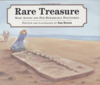 Image of Rare Treasure: Mary Anning and Her Remarkable Discoveries