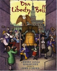 Image of Our Liberty Bell
