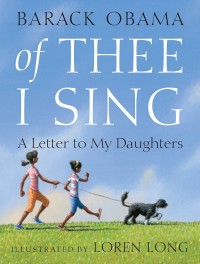 Image of Of Thee I Sing: A Letter to My Daughters