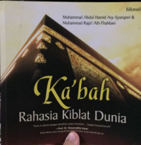 Image of Ka'bah: Rahasia Kiblat Dunia