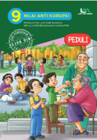 Image of Peduli: Penguatan Jati Diri Bangsa Melalui Pembangunan Karakter