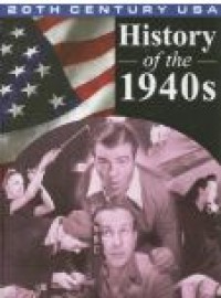 Image of History of the 1940s : 20th Century  USA
