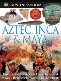 Image of Aztec Inca & Maya