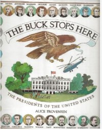 Image of The buck Stops Here : The Presidents Of The United States