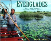 Image of Everglades: Buffalo Tiger and The River Of Glass
