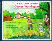 Image of If you grew up with George Washington
