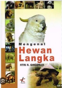 Image of Mengenal hewan langka