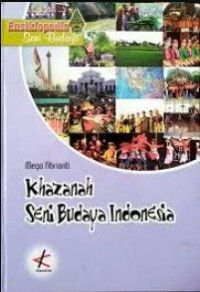 Image of Khazanah seni budaya Indonesia