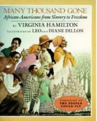 Image of Many Thousand Gone: African Americans From Slavery to Freedom