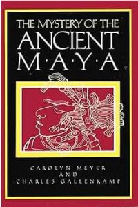 Image of The Mystery of The Ancient Maya