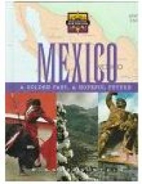 Image of Mexico: A Golden Past, A Hopeful Future