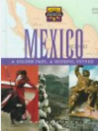 Image of Mexico: A Golden Past, A Hopeful Future