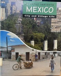 Image of Country Insights Mexico: City and Village Life
