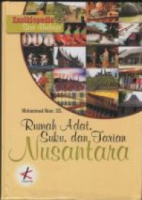 Image of Rumah adat, suku, dan tarian nusantara