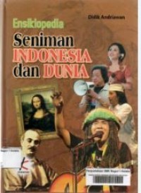Image of Ensiklopedia seniman Indonesia dan dunia