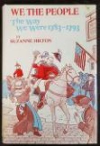 Image of We The People The Way We Were 1783-1793