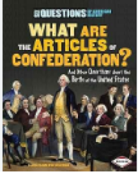 Image of What Are The Articles Of Confederation?