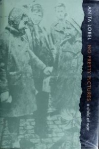 Image of No Pretty Pictures: a child of war