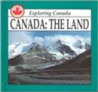 Image of Exploring Canada: Canada: The Land