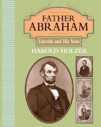 Image of Father Abraham: Lincoln and His Sons
