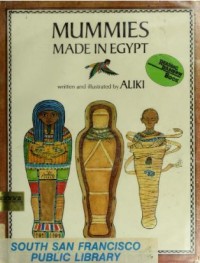Image of Mummies: Made In Egypt